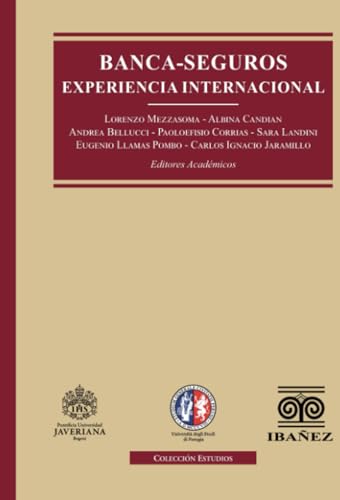 Banca-seguros. Experiencia internacional Banca-seguros. Experiencia internacional von Grupo Editorial Ibañez