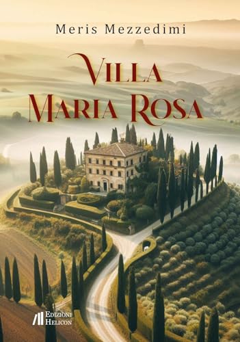 Villa Maria Rosa von Helicon