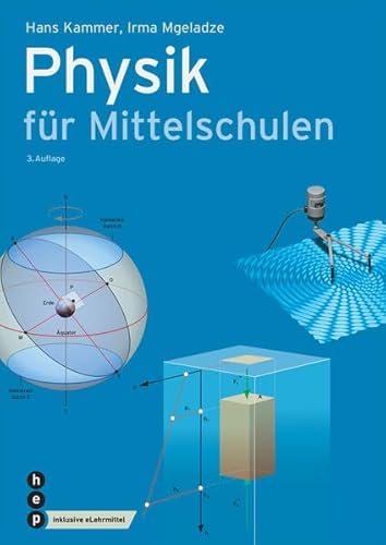 Physik für Mittelschulen (Print inkl. digitaler Ausgabe) von hep verlag