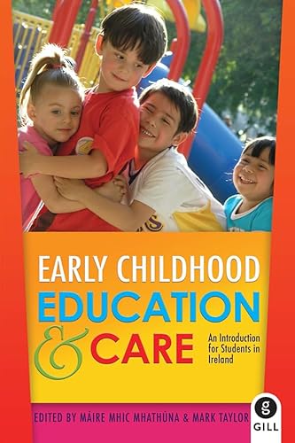 Early Childhood Education & Care: An Introduction for Students in Ireland