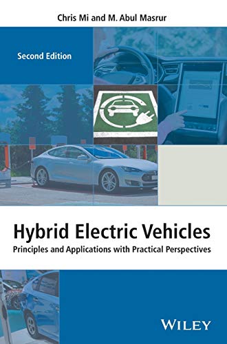 Hybrid Electric Vehicles: Principles and Applications with Practical Perspectives (Automotive Series) von Wiley
