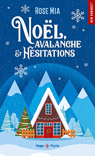Noël, avalanche et hésitations Noël, avalanche et hésitations von HUGO POCHE