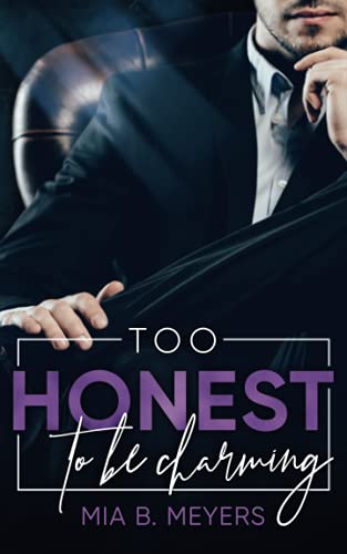 Too honest to be Charming von Independently published