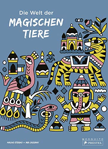 Die Welt der magischen Tiere Die Welt der magischen Tiere