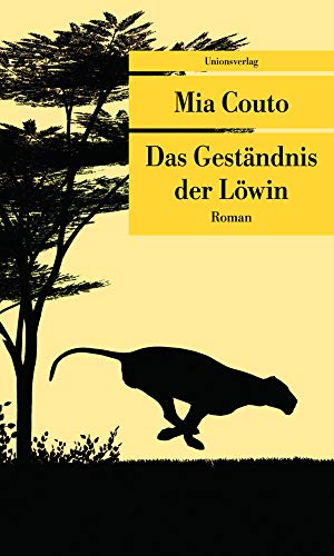 Das Geständnis der Löwin (Unionsverlag Taschenbücher): Roman von Unionsverlag
