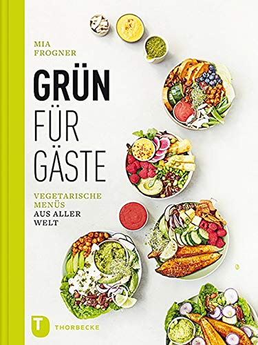 Grün für Gäste: Vegetarische Menüs aus aller Welt