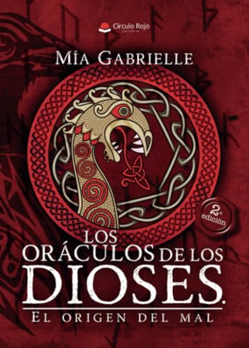 Los oráculos de los dioses. El origen del mal Los oráculos de los dioses. El origen del mal von Grupo Editorial Círculo Rojo SL