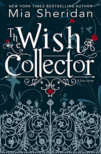 The Wish Collector The Wish Collector