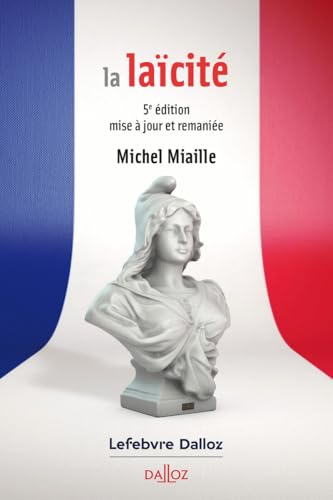 La laïcité. 5e éd. von DALLOZ