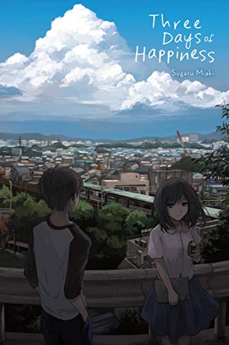 Three Days of Happiness von Yen Press