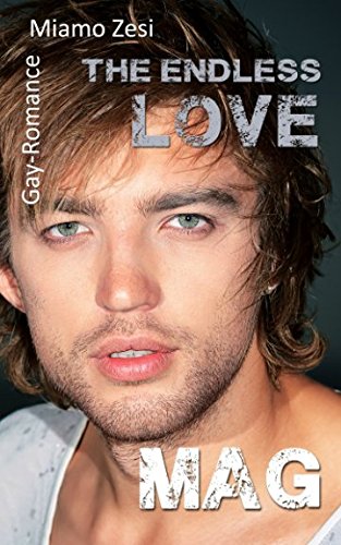 Mag: The endless love Mag: The endless love