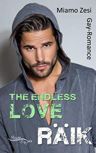 Räik: The endless love Räik: The endless love