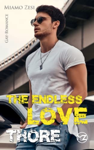 Thore: The endless love von CreateSpace Independent Publishing Platform