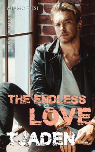 Tjaden: The endless love von CreateSpace Independent Publishing Platform