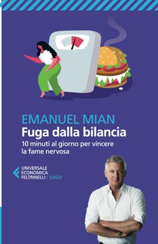 Fuga dalla bilancia (Universale economica. Saggi) von Feltrinelli