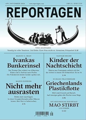 Reportagen #79: Das unabhängige Magazin für erzählte Gegenwart von Puntas Reportagen