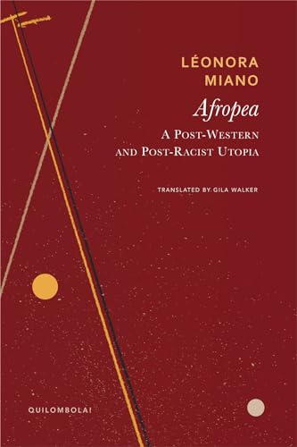Afropea: A Post-western and Post-racist Utopia (Quilombola) von Seagull Books London Ltd