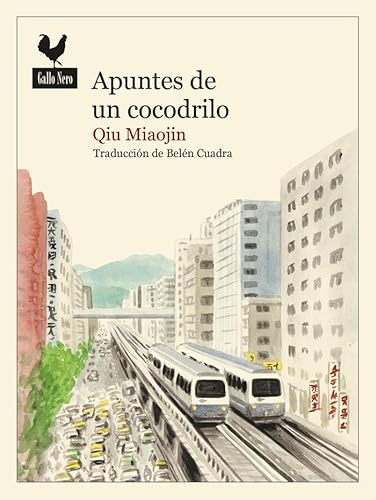 Apuntes de un cocodrilo (Narrativas, Band 59) von Gallo Nero Ediciones
