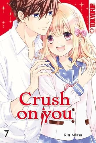 Crush on you 07 von TOKYOPOP GmbH