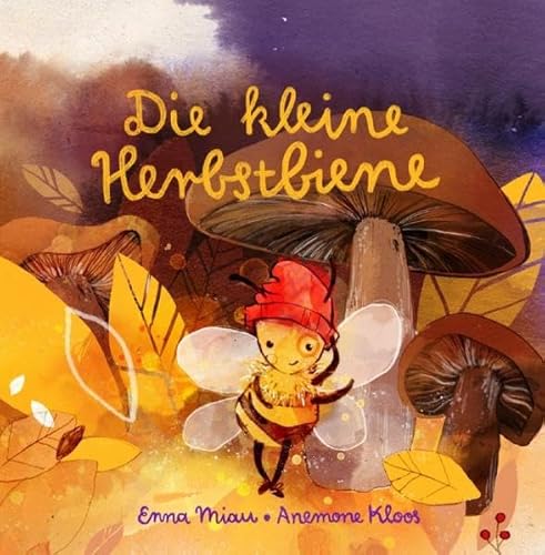 Die kleine Herbstbiene: Bienenabenteuer