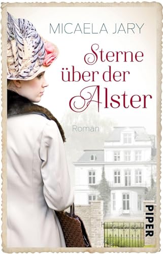 Sterne über der Alster (Alsterufer-Saga): Roman