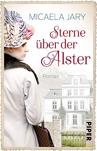 Sterne über der Alster (Alsterufer-Saga): Roman