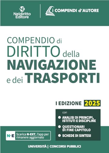 Compendio di diritto della navigazione e dei trasporti 2025 (I compendi d'autore) von Neldiritto Editore