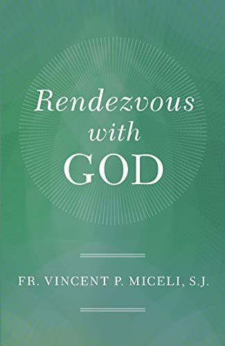 Rendezvous With God