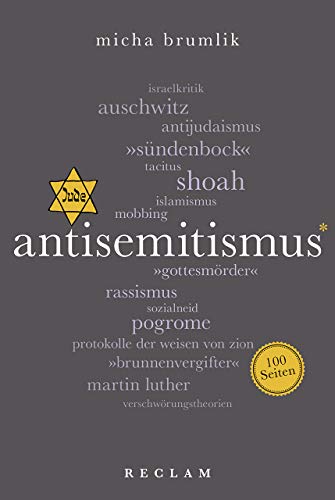 Antisemitismus. 100 Seiten (Reclam 100 Seiten)