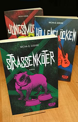 Jungsmusik-Trilogie: Jungsmusik, Höllenglöcken, Straßenköter von Satyr Verlag