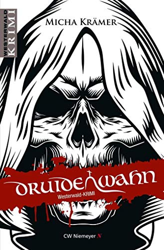 Druidenwahn: Westerwald-Krimi von CW Niemeyer Buchverlage GmbH