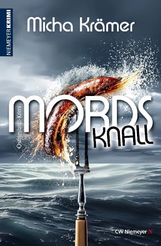 Mordsknall: Ostfriesland-Krimi von CW Niemeyer Buchverlage