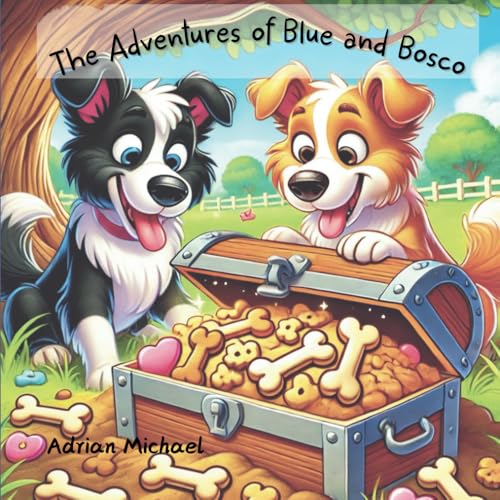 The Adventures of Blue and Bosco: A Treasure Hunt Adventure von Independently published