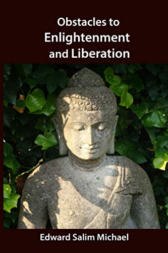 Obstacles to Enlightenment and Liberation