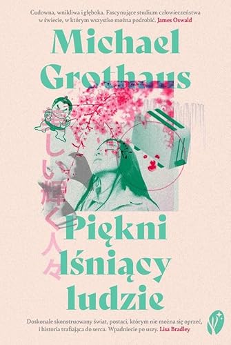 Piękni lśniący ludzie