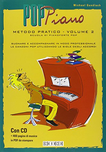 POP PIANO METODO PRATICO VOLUME 2 PIANO +CD