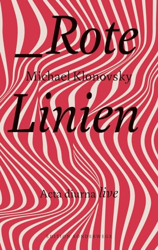 Rote Linien: Acta diurna live von Manuscriptum Verlagsbuchhandlung