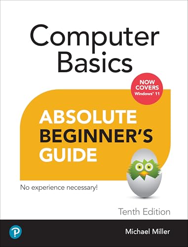 Absolute Beginner's Guide Computer Basics, Windows 11 Edition: Now Covers Windows 11 von Pearson