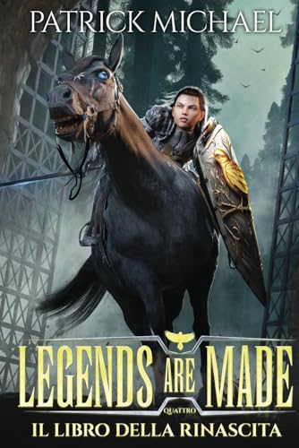 Il libro della rinascita (Legends are made, Band 4) von LMBPN International