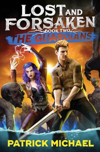 The Guardians (Lost and Forsaken, Band 2) von LMBPN Publishing