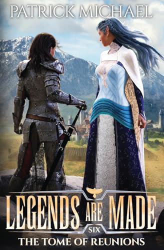 The Tome of Reunions (Legends Are Made, Band 6) von Lmbpn Publishing