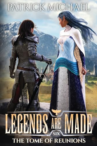 The Tome of Reunions (Legends Are Made, Band 6) von Lmbpn Publishing