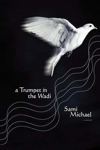 A Trumpet in the Wadi: A Novel von Simon & Schuster