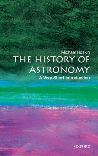 The History of Astronomy: A Very Short Introduction (Very Short Introductions)