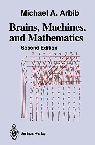 Brains, Machines, and Mathematics Brains, Machines, and Mathematics von Springer