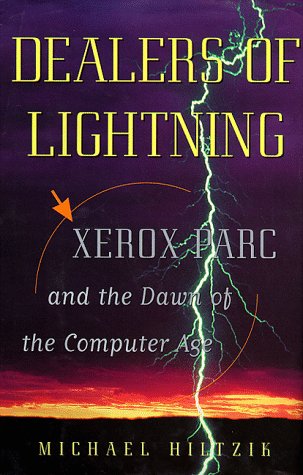 Dealers of Lightning: Xerox PARC and the Dawn of the Computer Age von HarperBusiness