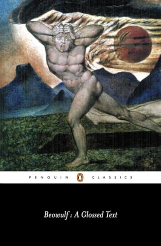 Beowulf: A Glossed Text (PENGUIN ENGLISH POETS)