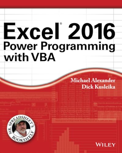 Excel 2016 Power Programming with VBA (Mr. Spreadsheet's Bookshelf)