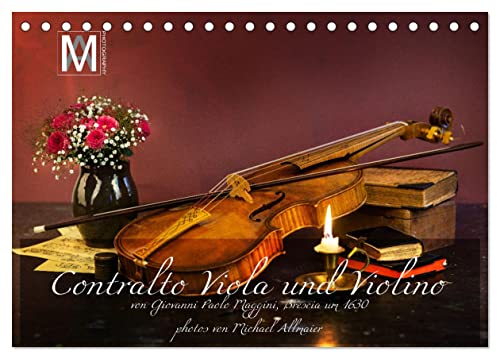 Centralto Viola und Violino (Tischkalender 2024 DIN A5 quer), CALVENDO Monatskalender von CALVENDO