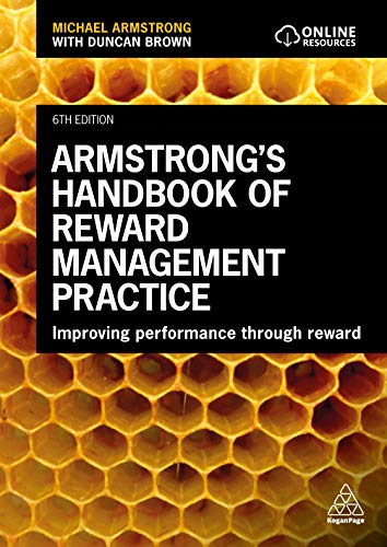 Armstrong's Handbook of Reward Management Practice: Improving Performance Through Reward von Kogan Page